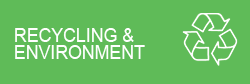 RECYLCING & ENIVIRONMENT